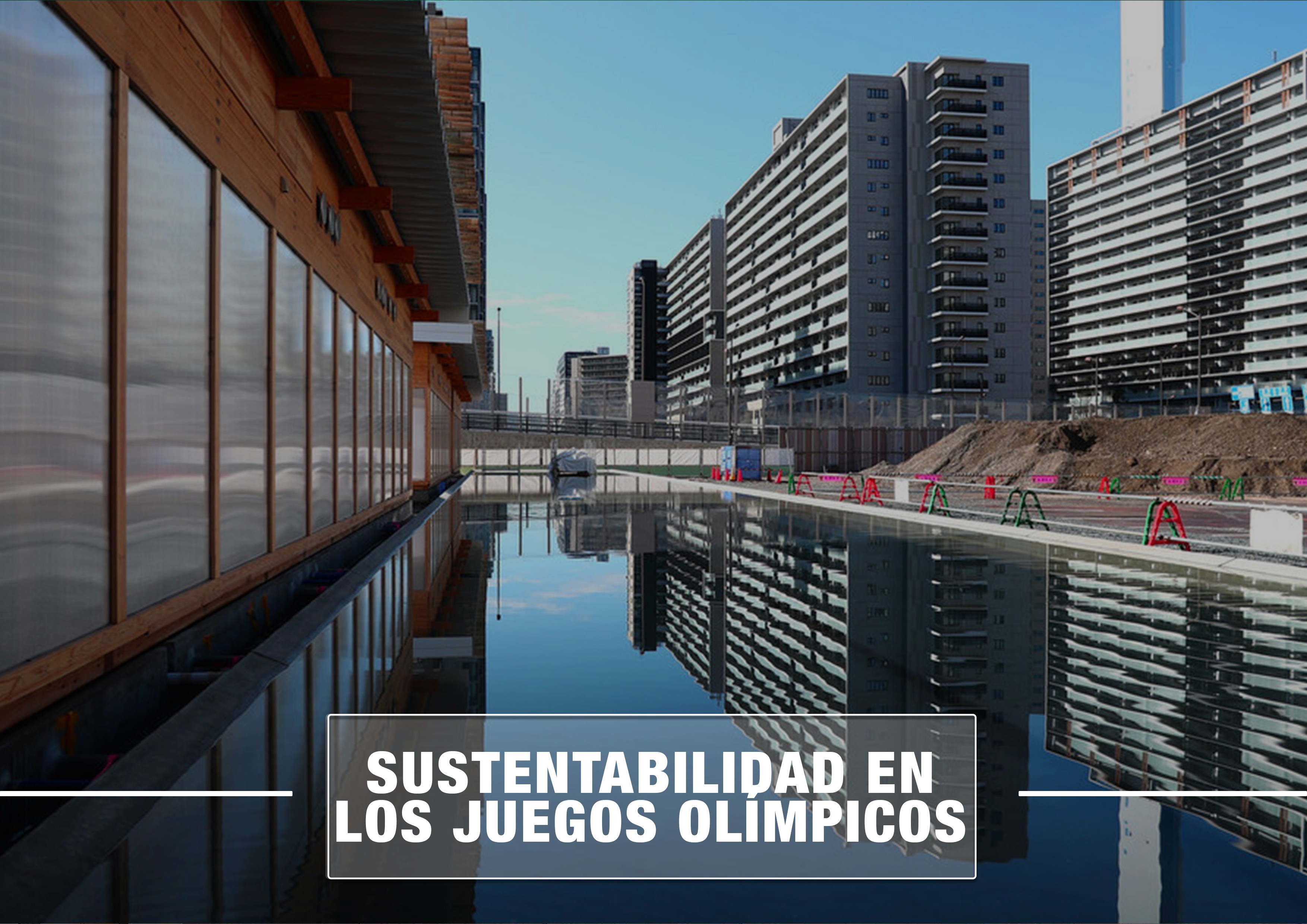 SUSTENTABILIDAD EN LOS JUEGOS OLMPICOS
